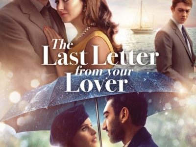 The Last Letter from Your Lover NOUVEAU FILM SUR SSTV